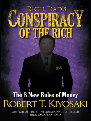 cover image of Rich Dad's Conspiracy of the Rich